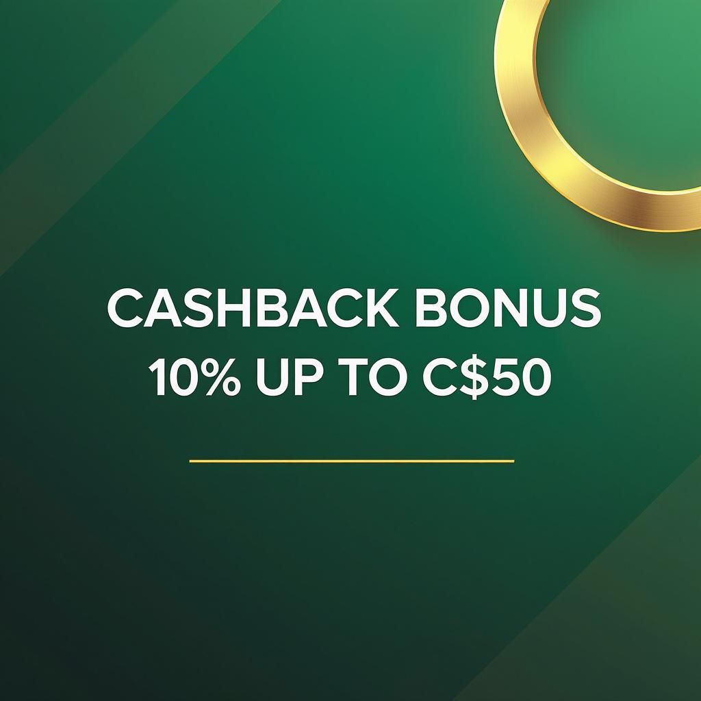 Cashback Bonus 10% up to C$50